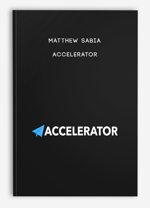 Matthew Sabia – Accelerator
