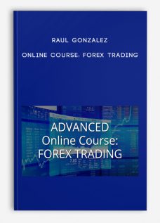 Online Course: Forex Trading by Raul Gonzalez