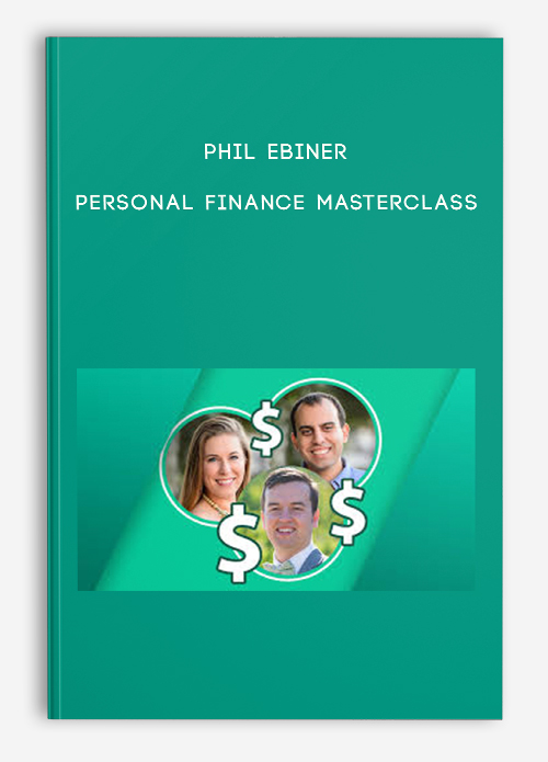 Phil Ebiner – Personal Finance Masterclass