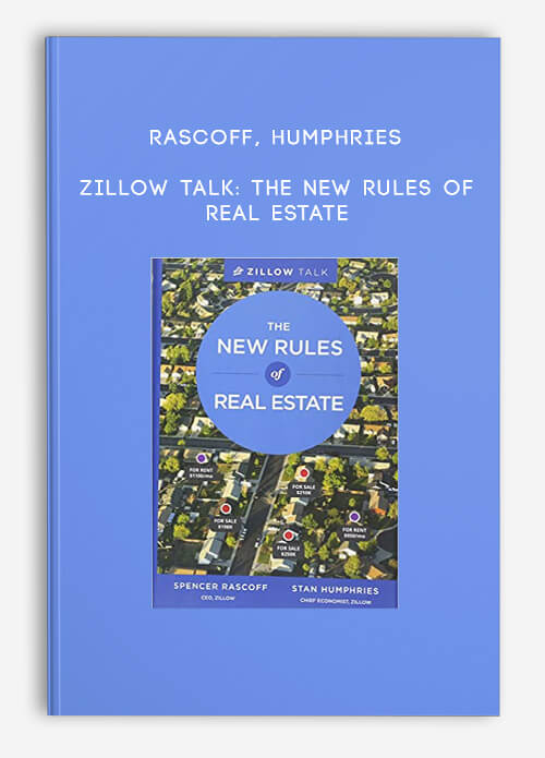 Rascoff Humphries – Zillow Talk: The New Rules of Real Estate