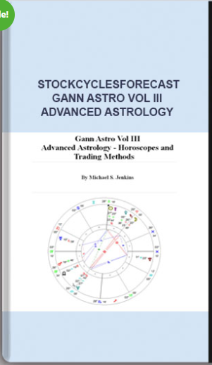Stockcyclesforecast – Gann Astro Vol III – Advanced Astrology – Horoscopes and Trading Methods