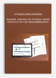 Stoneriverelearning – Making Graphs in Python using Matplotlib for Beginners(Max)