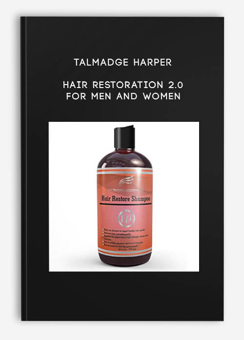 Talmadge Harper – Hair Restoration 2.0 – For Men and Women