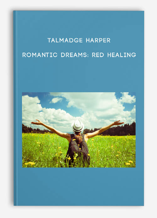 Talmadge Harper – Romantic Dreams: Red Healing