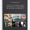 The-Complete-Guide-To-Editorial-Food-Photography-Photoshop-Retouching-Photography-400×556