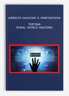 Website Hacking & Penetration Testing – Real World Hacking