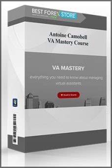 Antoine Camobell – VA Mastery Course