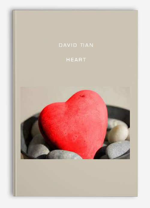 David Tian – Heart