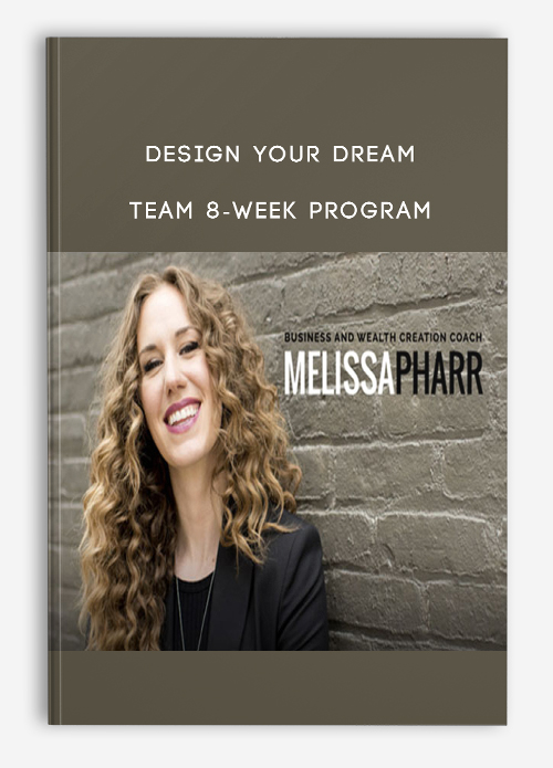 Design Your Dream Team 8-Week Program