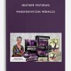 Heather-Mathews-Manifestation-Miracle-400×556