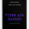 James-Renouf-Video-Ads-Hacked-400×556