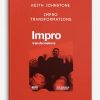 Keith-Johnstone-Impro-Transformations-400×556