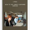 Lynda-How-to-Get-Great-Customer-Service-400×556