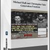 Michael Hall and Christopher Sakr – Generation Freedom