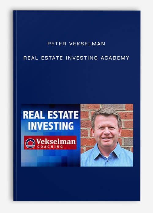 Peter Vekselman – Real Estate Investing Academy