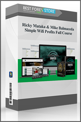 Ricky Mataka & Mike Balmaceda – Simple Wifi Profits Full Course
