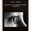Scott-Jansen-Secretly-Use-Conversational-Hypnosis-400×556