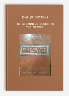 Simpler Options – The Beginners Guide to the Greeks