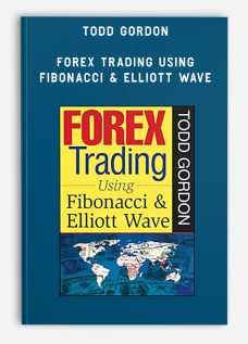 Todd Gordon – Forex Trading Using Fibonacci & Elliott Wave