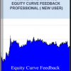 Usingeasylanguage – Equity Curve Feedback Professional ( New User)