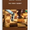 Walter T.Downs – The Forex Gambit