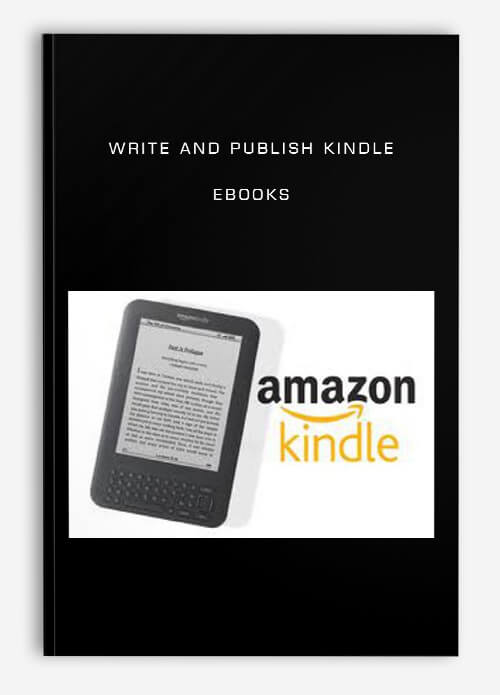 Write and Publish Kindle eBooks