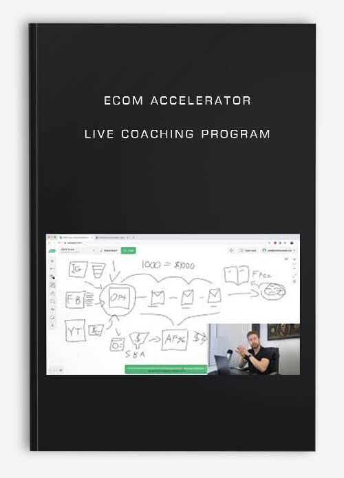 eCom Accelerator Live Coaching Program