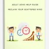 Adult-ADHD-Help-Guide-Reclaim-Your-Scattered-Mind-400×556