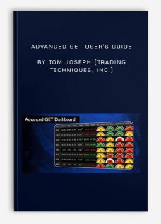 Advanced GET User’s Guide by Tom Joseph (Trading Techniques, Inc.)