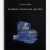 Alex-Ford-Facebook-Recruiting-Mastery-400×556