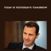 Bashar-Today-is-Yesterdays-Tomorrow