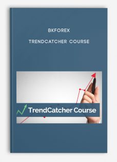Bkforex – TrendCatcher Course