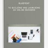 Blueprint-to-Building-and-Launching-an-Online-Business-400×556