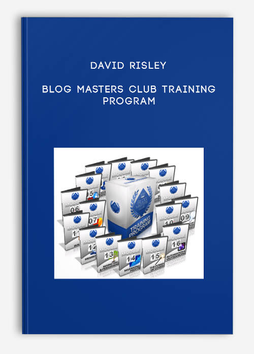 David Risley – Blog Masters Club Training Program