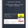 Explosive Strategy Course for Forex & Stock Market (11Hours)