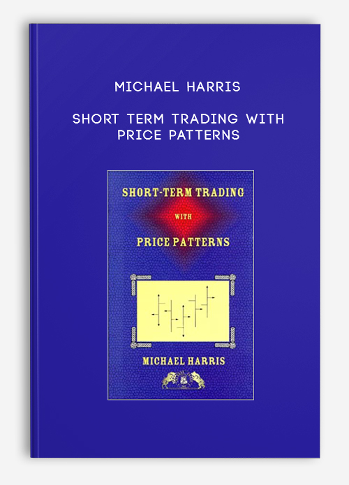 Michael Harris – Short Term Trading with Price Patterns