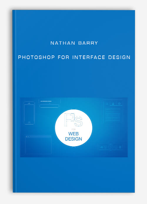 Nathan Barry – Photoshop for Interface Design