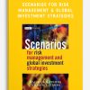 Rachel E.S.Ziemba – Scenarios for Risk Management & Global Investment Strategies