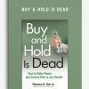 Thomas H.Kee – Buy & Hold is Dead