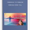 Threshold-to-Freedom-Deborah-Eden-Tull-400×556