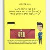 ViperChill-Marketing-Inc-2.0-with-Glen-Allsopp-2016-Free-Download-Instantly-400×556