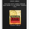 Chuck Lebeau – Trailing Exits Using Average True Range to Set Profit Targets – 1 DVD