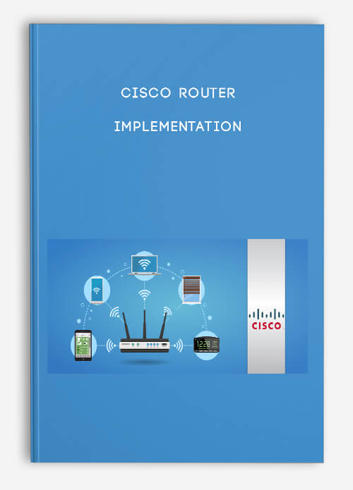 Cisco Router Implementation