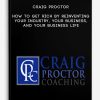 Craig-Proctor-How-To-Get-Rich-By-Reinventing-Your-Industry-Your-Business-and-Your-Business-Life-400×556