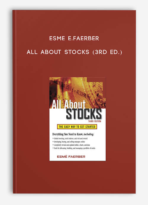 Esme E.Faerber – All About Stocks (3rd Ed.)