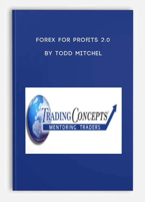 Forex For Profits 2.0 by Todd Mitchel