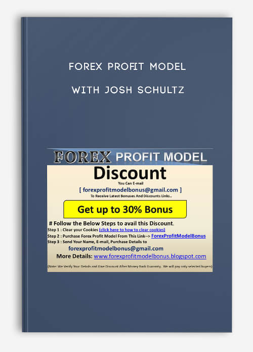 Forex Profit Model by Josh Schultz