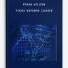 Forex Supreme Course by Ethan Wilson