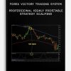 Forex Victory Trading System – Professional Highly Profitable Strategy Scalping
