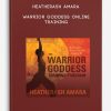 HEATHERASH-AMARA-Warrior-Goddess-Online-Training-400×556